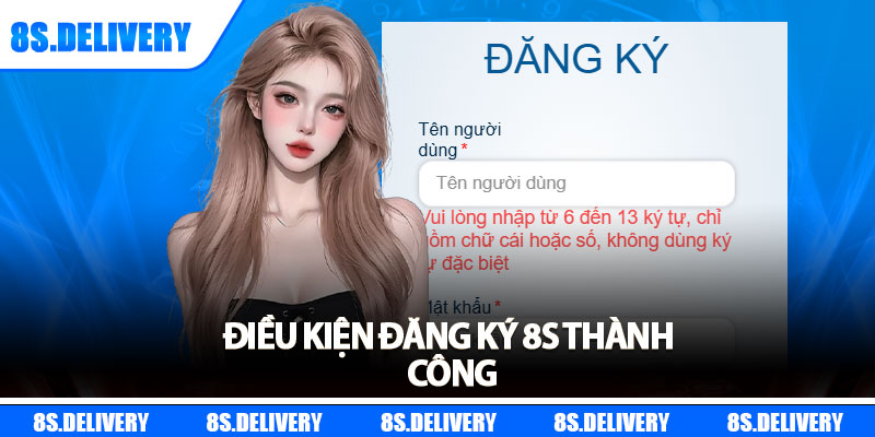 Đăng Ký 8s - Chỉ Với Vài Bước Đơn Giản, Nhận Quà Ngay 2 Điều kiện đăng ký 8s thành công